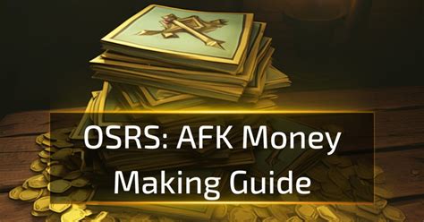 osrs afk money making.